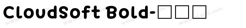 CloudSoft Bold字体转换